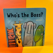 Load image into Gallery viewer, Who's The Boss?
