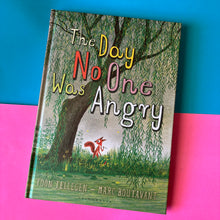 Load image into Gallery viewer, The Day No One Was Angry