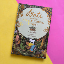Load image into Gallery viewer, Beti And The Round House