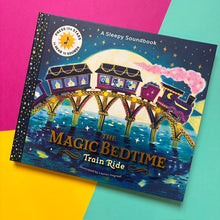 Load image into Gallery viewer, A Sleepy Soundbook: The Magic Bedtime Train Ride