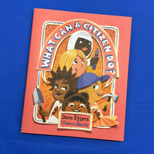 Load image into Gallery viewer, What Can A Citizen Do?