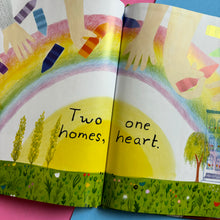 Load image into Gallery viewer, Two Homes, One Heart