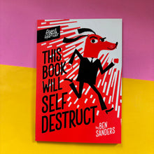 Load image into Gallery viewer, This Book Will Self Destruct