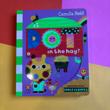 Load image into Gallery viewer, Is Dot in The Hay?