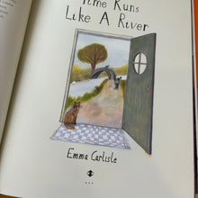 Load image into Gallery viewer, Time Runs Like A River