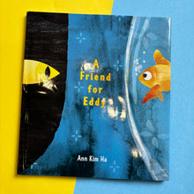 Load image into Gallery viewer, A Friend For Eddy