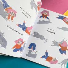 Load image into Gallery viewer, I Really Want To Be A Cat