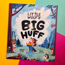 Load image into Gallery viewer, Little Wolf’s Big Huff