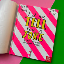 Load image into Gallery viewer, Let Me Tell You A Joke ***SIGNED