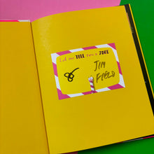 Load image into Gallery viewer, Let Me Tell You A Joke ***SIGNED