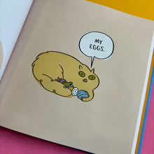 Load image into Gallery viewer, WOE: A Housecat's Story OF Despair