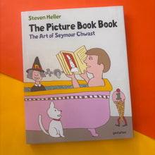 Load image into Gallery viewer, The Picture Book Book: The Art of Seymour Chwast
