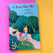 Load image into Gallery viewer, A Tree For Me