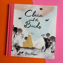 Load image into Gallery viewer, Clara And The Birds