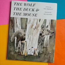 Load image into Gallery viewer, The Wolf, The Duck & The Mouse