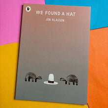 Load image into Gallery viewer, We Found A Hat