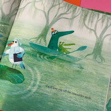 Load image into Gallery viewer, I’ll Love You Till the Crocodiles Smile