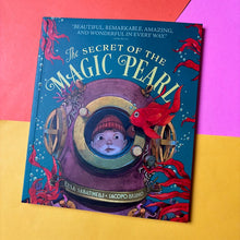 Load image into Gallery viewer, The Secret Of the Magic Pearl