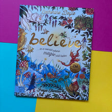 Load image into Gallery viewer, Believe... A world where magic still hides : Over 100 fantastical beasts!