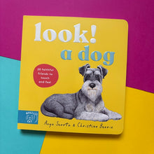 Load image into Gallery viewer, Look! A Dog