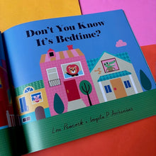 Load image into Gallery viewer, Don't You Know It's Bedtime?