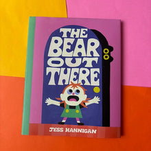 Load image into Gallery viewer, The Bear Out There