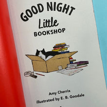 Load image into Gallery viewer, Good Night Little Bookshop