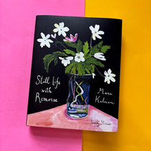 Load image into Gallery viewer, Still Life With Remorse