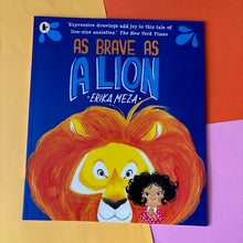 Load image into Gallery viewer, As Brave As A Lion