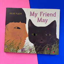 Load image into Gallery viewer, My Friend May