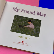 Load image into Gallery viewer, My Friend May