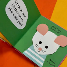 Load image into Gallery viewer, Little Mouse, Where Are You?