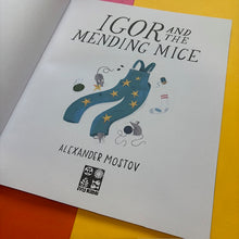 Load image into Gallery viewer, Igor and the Mending Mice