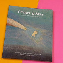 Load image into Gallery viewer, Comet & a Star: A Story of Cosmic Friendship