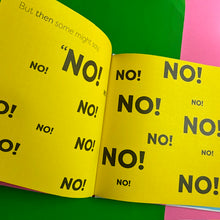 Load image into Gallery viewer, Let's All Say Yes!