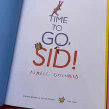 Load image into Gallery viewer, Time To Go, Sid!