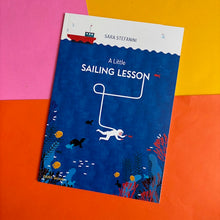 Load image into Gallery viewer, A Little Sailing Lesson