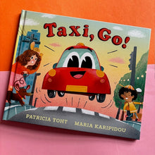 Load image into Gallery viewer, Taxi, Go!