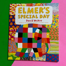 Load image into Gallery viewer, Elmer's Special Day