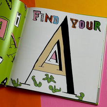 Load image into Gallery viewer, Find Your A