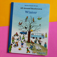 Load image into Gallery viewer, All Around Bustletown: Winter