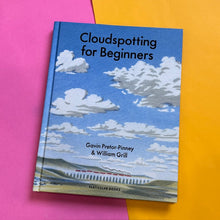 Load image into Gallery viewer, Cloudspotting For Beginners