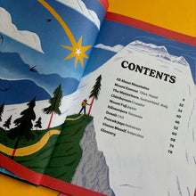 Load image into Gallery viewer, At The Top of the World : The Greatest Mountains on Earth (and how to climb them)