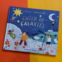 Load image into Gallery viewer, Child Of Galaxies
