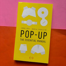 Load image into Gallery viewer, POP-UP : THE ESSENTIAL MANUAL