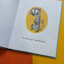 Load image into Gallery viewer, Hungry Roscoe