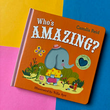 Load image into Gallery viewer, Who's Amazing?