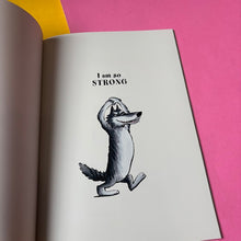 Load image into Gallery viewer, I Am So Strong