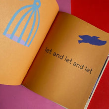 Load image into Gallery viewer, Let - A Poem About Wonder And Possibility