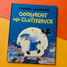 Load image into Gallery viewer, Goodnight, Mr. Clutterbuck